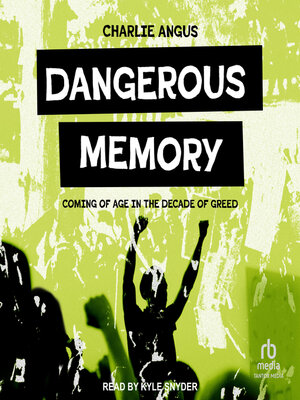 cover image of Dangerous Memory